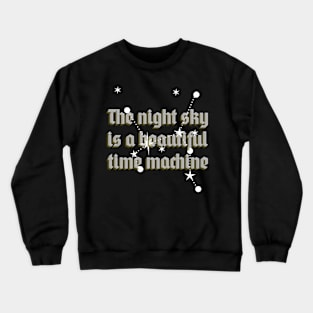 See the past in the stars Crewneck Sweatshirt